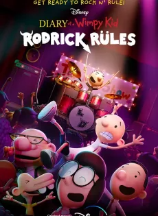 Diary of a Wimpy Kid: Rodrick Rules (2022)