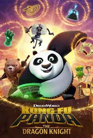Kung Fu Panda: The Dragon Knight Season 3 (2023) กังฟูแพนด้า อัศวินมังกร ซีซั่น 3