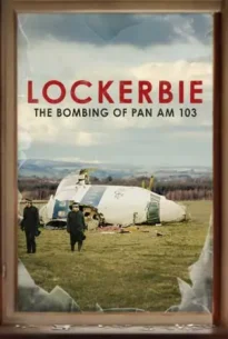 The Bombing of Pan Am 103 (2025) เดอะ บอมบิ้งออฟแพนแอม 103