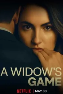 A Widow’s Game (2025) กลเกมแม่ม่าย